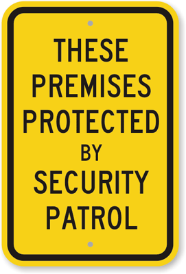 Premises-Protected-Security-Patrol-Sign-K-9737