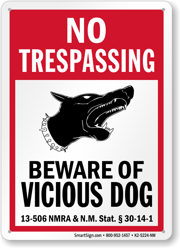 Trespassing Beware of Vicious Dog Sign 