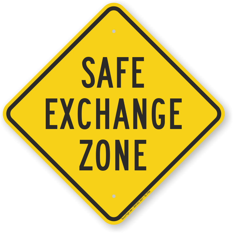 Safe Exchange Zone Sign, SKU: K2-4768