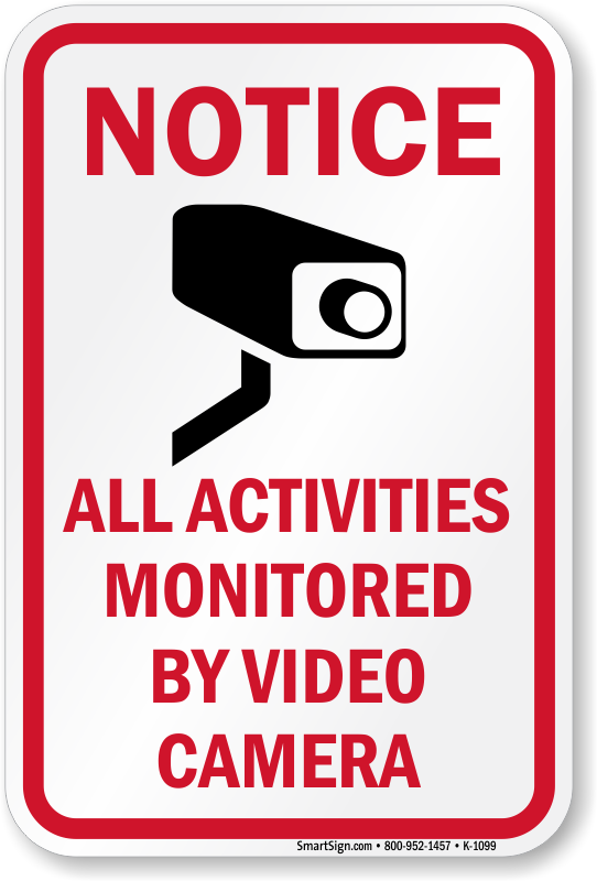 surveillance camera sign