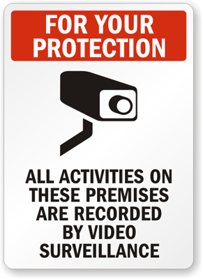 All Activities on Premises Recorded Sign, SKU: S-5318