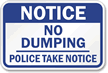 Notice No Dumping Sign, SKU: S-4270